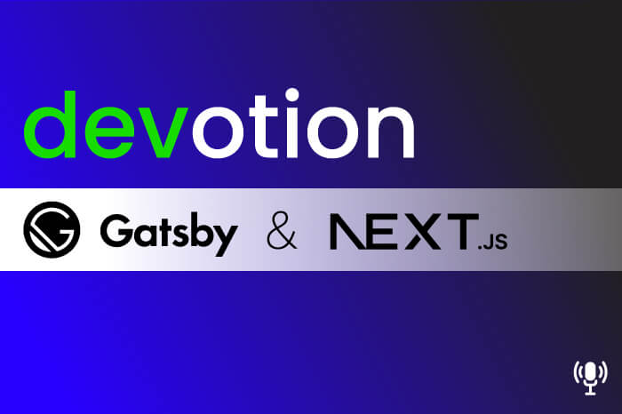 devotion podcast gatsby next